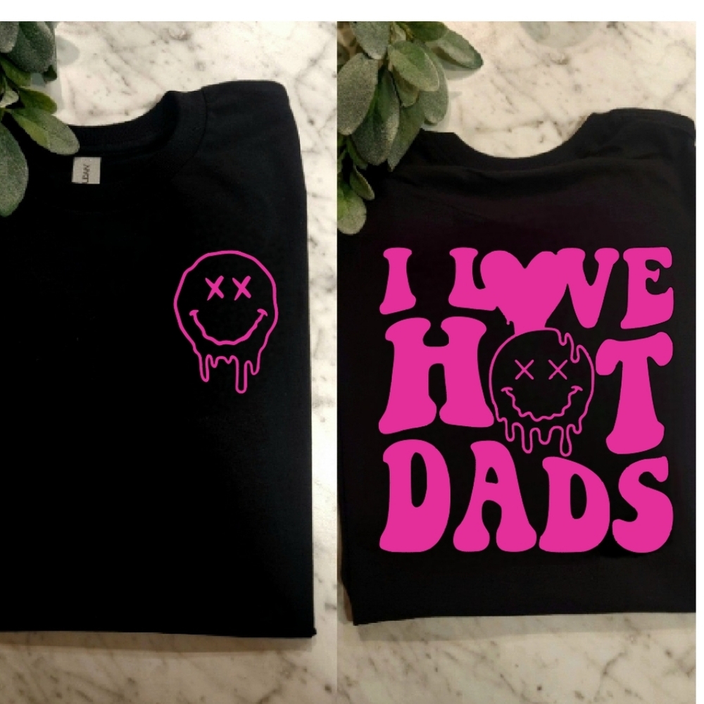 Funny shirt I love hot dads cute popular trending retro black and pink